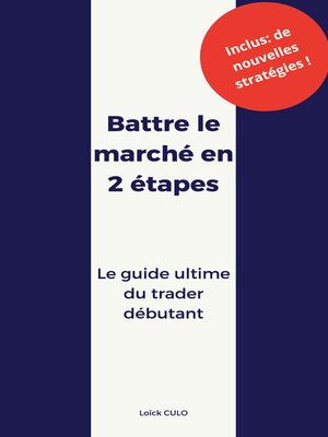 cover image of Battre le marché en 2 étapes